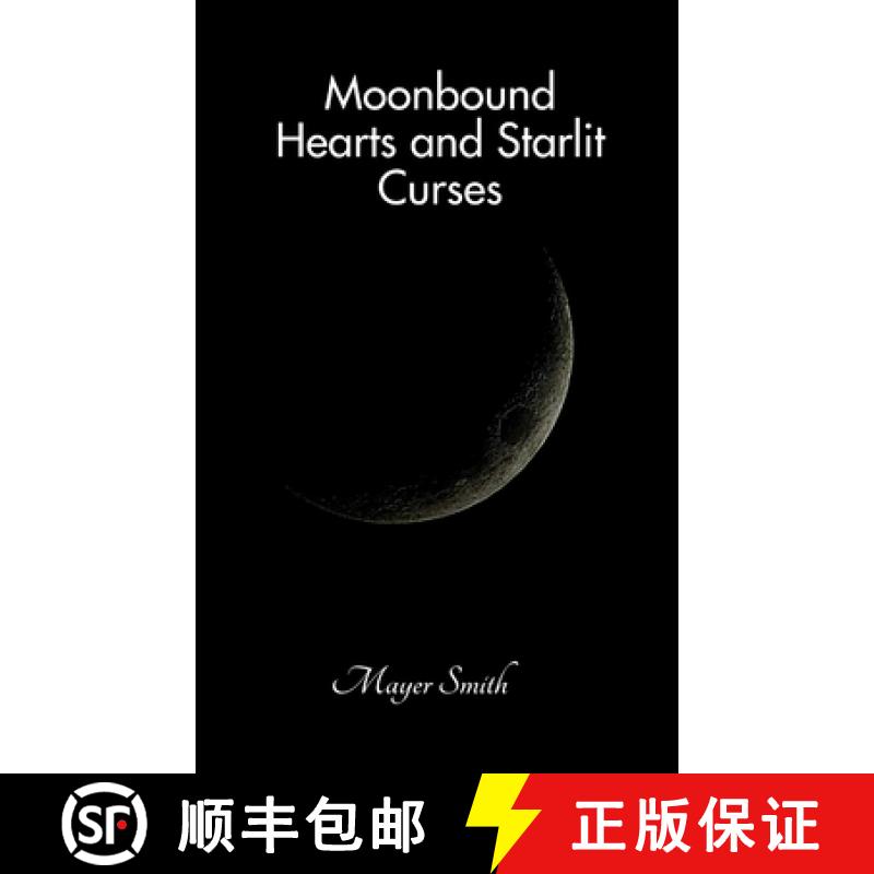 【2-3周达】Moonbound Hearts and Starlit Curses [9783085398330]