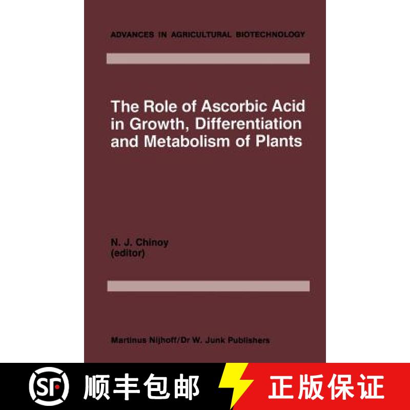 【3-4周达】The Role of Ascorbic Acid in Growth, Differentiation and Metabolism of Plants [9789401037150]