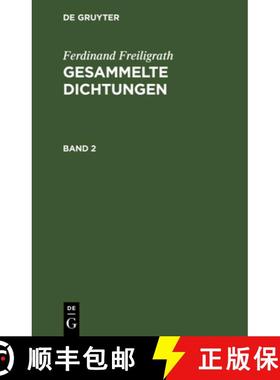 【3-4周达】Ferdinand Freiligrath: Gesammelte Dichtungen. Band 2 [9783112378373]
