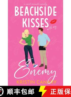 预订 Beachside Kisses With My Enemy: A Sweet Romantic Comedy [9781961223332]