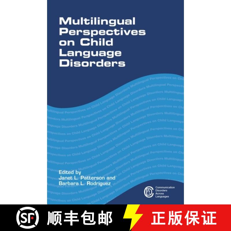 【3-4周达】Multilingual Perspectives on Child Language Disorders [9781783094714]