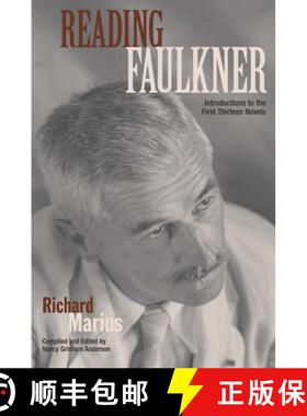 【3-4周达】Reading Faulkner: Introductions to the First Thirteen Novels [9781572336032]