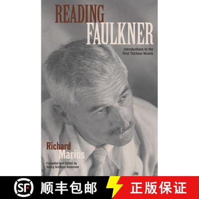 【3-4周达】Reading Faulkner: Introductions to the First Thirteen Novels [9781572336032]