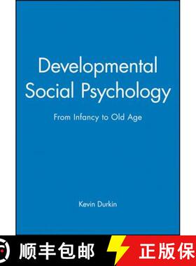 【3-4周达】Developmental Social Psychology - From Infancy To Old Age [Wiley心理学] [9780631148296]