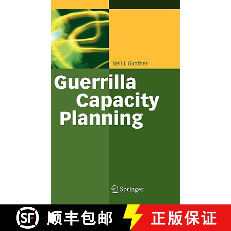 【3-4周达】Guerrilla Capacity Planning: A Tactical Approach to Planning for Highly Scalable Applicati... [9783540261384]