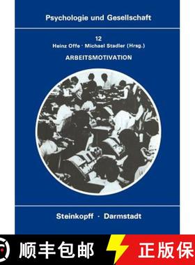 【3-4周达】Arbeitsmotivation : Entwicklung der Motivation zu produktiver Tätigkeit [9783798505858]