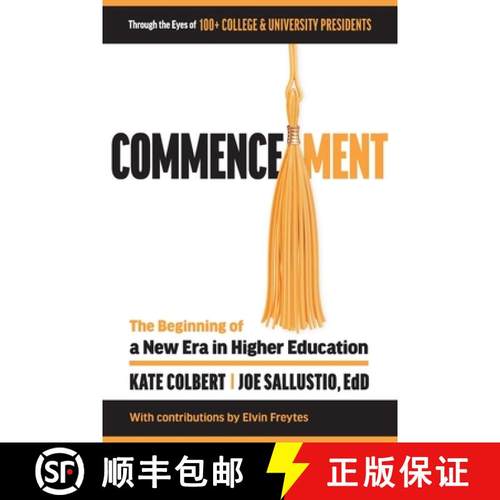 预订 Commencement: The Beginning of a New Era in Higher Education [9781948238403]