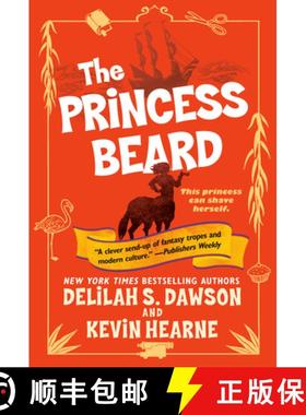 【3-4周达】The Princess Beard: The Tales of Pell [9781524797829]