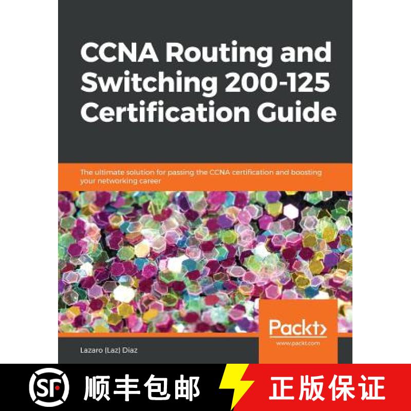 预订 CCNA Routing and Switching 200-125 Certification Guide : The ultimate solution for passing the C... [9781787127883]