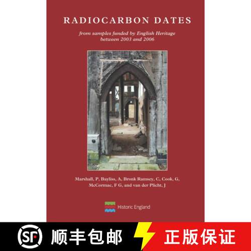 【3-4周达】Radiocarbon Dates from samples funded by English Heritage between 2003 and 2006: From samp... [9781848023840]