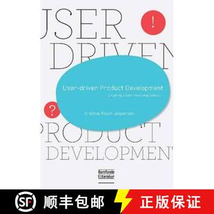 【3-4周达】User Driven Product Development: Creating a User-Involving Culture [9788759313374]
