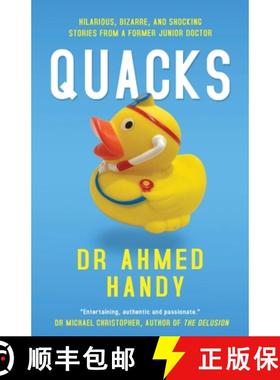 【3-4周达】Quacks: Hilarious, Bizarre, and Shocking Stories from a Former Junior Doctor [9781803782867]
