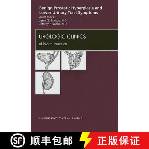 【3-4周达】精装 Benign Prostatic Hyperplasia and Lower Urinary Tract Symptoms, an Issue of Urologic C... [9781437712797]
