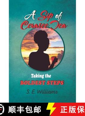 预订 A Sip of Cerasee Tea: Taking the Boldest Steps [9789768277459]