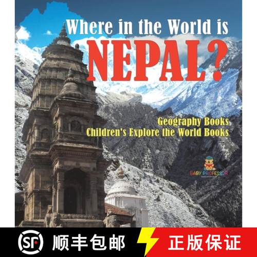 【3-4周达】Where in the World is Nepal? Geography Books | Children's Explore the World Books [9798869435644]