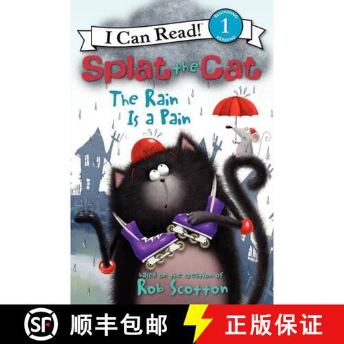 Splat the Cat: The Rain Is a Pain: 1 (I Can Read! Splat the Cat - Level 1 (Quality)) [9780062090171]