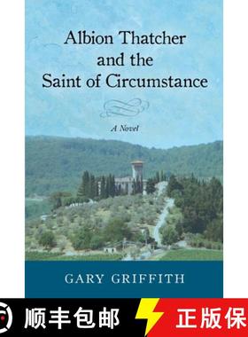 【3-4周达】Albion Thatcher and the Saint of Circumstance: A Novel [9798886794182]