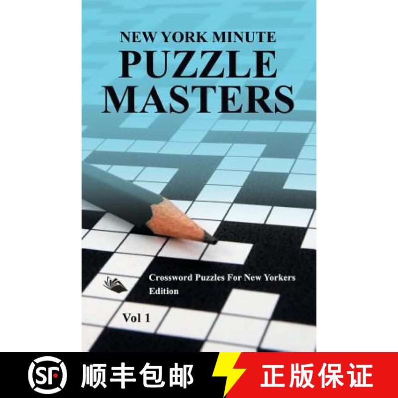 【3-4周达】New York Minute Puzzle Masters Vol 1: Crossword Puzzles For New Yorkers Edition [9781682803295]