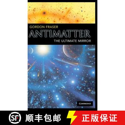 【3-4周达】Antimatter: The Ultimate Mirror [9780521652520]