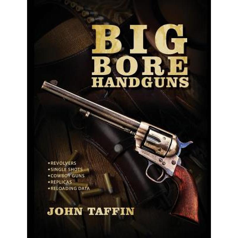 【4周达】Big Bore Handguns[9781635618464]