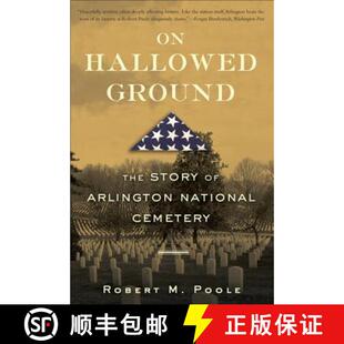 【3-4周达】On Hallowed Ground: The Story of Arlington National Cemetery [9780802715494]