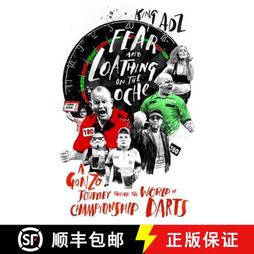 【3-4周达】Fear and Loathing on the Oche: A Gonzo Journey Through the World of Championship Darts (Sh... [9781787290013]
