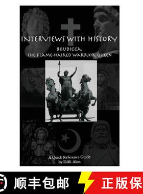 【3-4周达】Interviews With History: The Flame-Haired Warrior Queen [9780692593981]