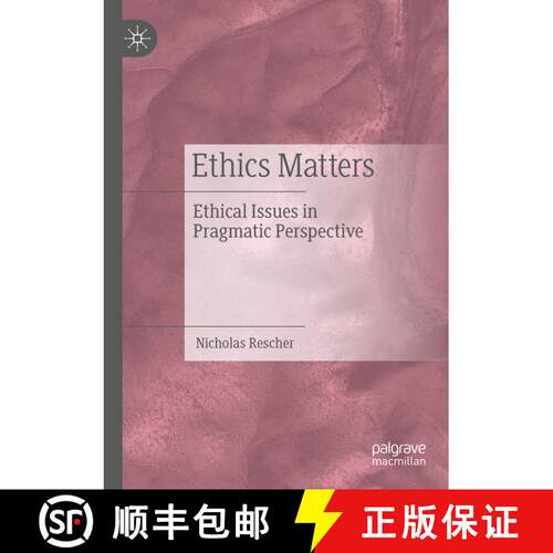 【3-4周达】Ethics Matters : Ethical Issues in Pragmatic Perspective [9783030520380]
