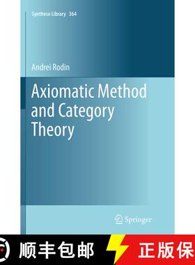 【3-4周达】Axiomatic Method and Category Theory [9783319375519]
