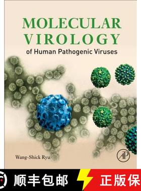 【3-4周达】Molecular Virology of Human Pathogenic Viruses [9780128008386]