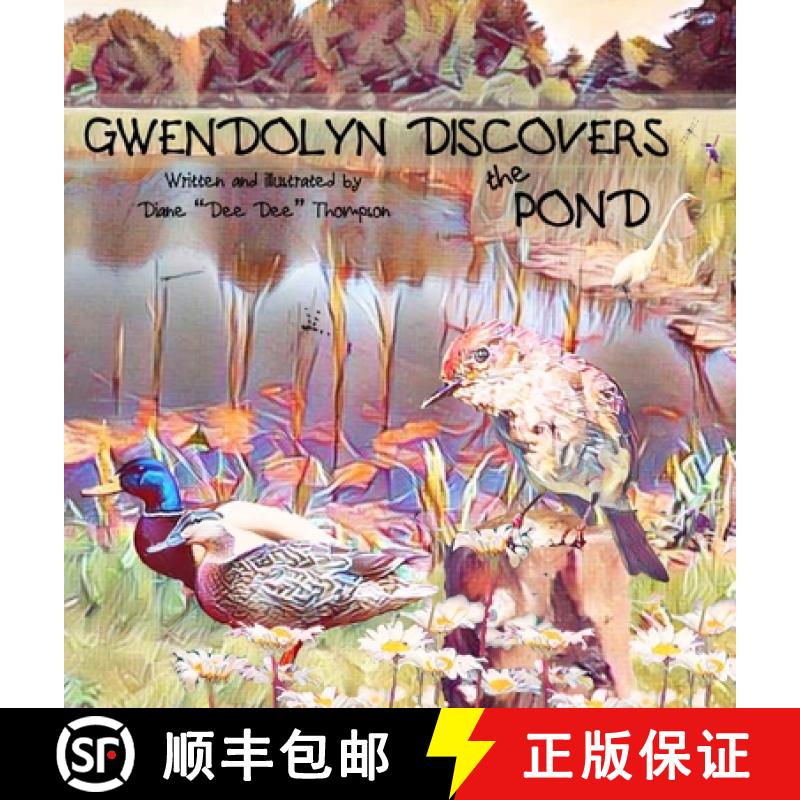 【3-4周达】Gwendolyn Discovers the Pond [9781734671667]