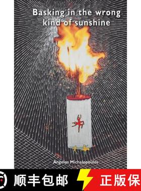 【3-4周达】Basking in the wrong kind of sunshine [9786188139787]