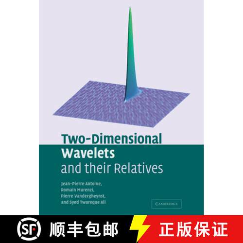 【3-4周达】Two-Dimensional Wavelets and Their Relatives [9780521065191]