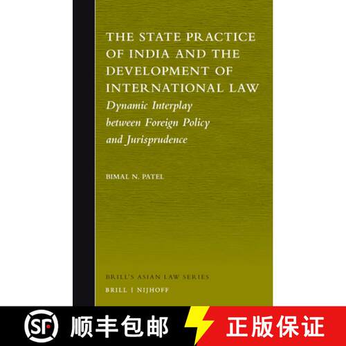 预订 精装 The State Practice of India and the Development of International Law: Dynamic Interplay Bet... [9789004317000]