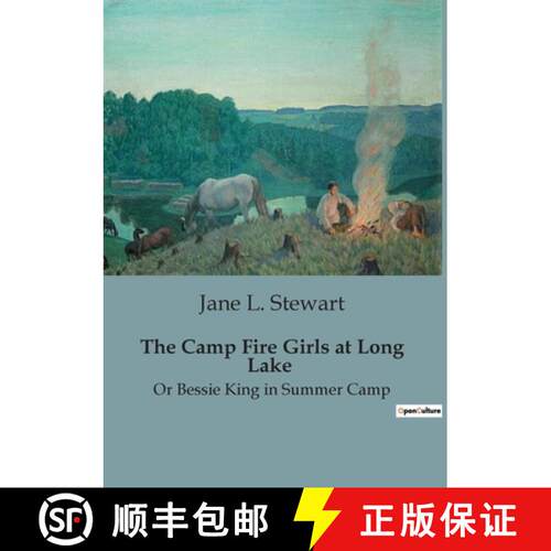 【3-4周达】The Camp Fire Girls at Long Lake: Adventures and Challenges of the Camp Fire Girls [9791041827626]
