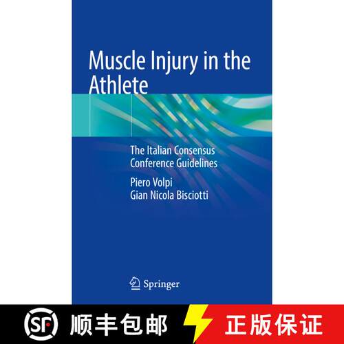 【3-4周达】Muscle Injury in the Athlete: The Italian Consensus Conference Guidelines [9783030161606]