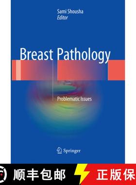 【3-4周达】Breast Pathology: Problematic Issues [9783319804002]