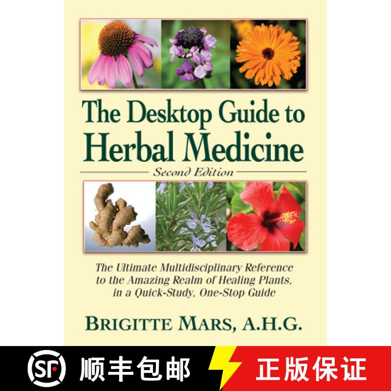 【3-4周达】The Desktop Guide to Herbal Medicine: The Ultimate Multidisciplinary Reference to the Amaz... [9781681627977]