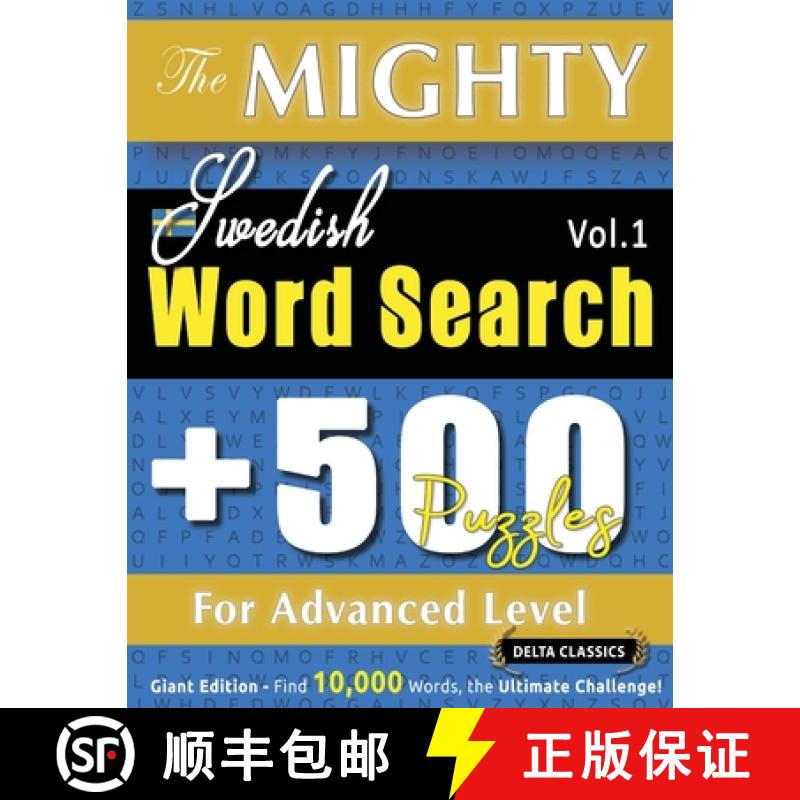 【3-4周达】The Mighty Swedish Word Search - 500 Puzzles for Advanced Level - Delta Classics - Giant E... [9798349049200]