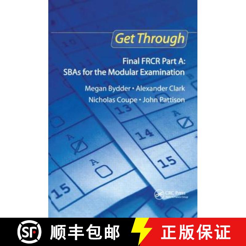 【3-4周达】Get Through Final FRCR Part A: SBAs for the Modular Examination: - SBAs for the Modular Ex... [9781853158490]