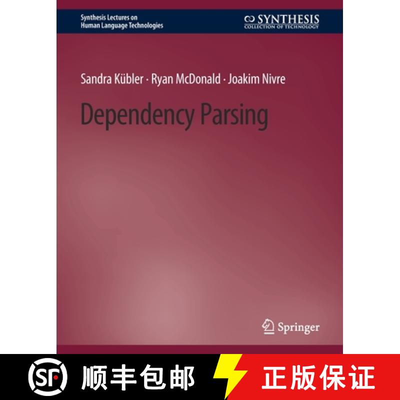 【3-4周达】Dependency Parsing [9783031010033]