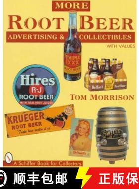 【3-4周达】More Root Beer Advertising & Collectibles [9780764300424]
