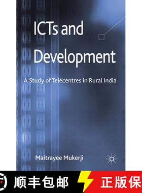 【3-4周达】ICTs and Development: A Study of Telecentres in Rural India [9781137005533]