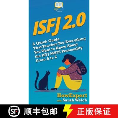 【3-4周达】ISFJ 2.0: A Quick Guide That Teaches You Everything You Want to Know About the ISFJ MBTI P... [9781647580148]