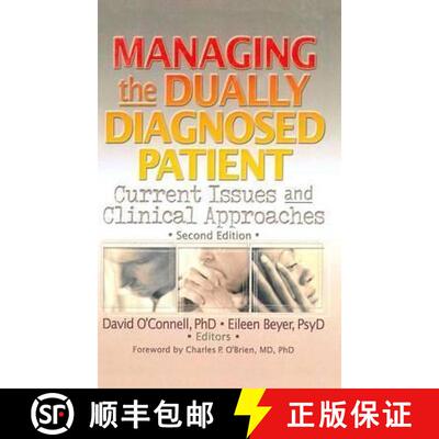 【3-4周达】Managing the Dually Diagnosed Patient : Current Issues and Clinical Approaches, Second Edi... [9780789008763]