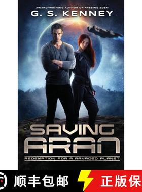 【3-4周达】Saving Aran: Redemption for a Ravaged Planet [9781737531203]