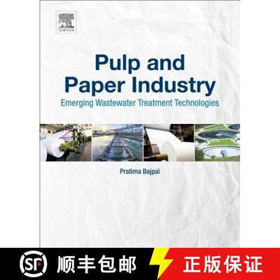预订 Pulp and Paper Industry: Emerging Waste Water Treatment Technologies [9780128110997]