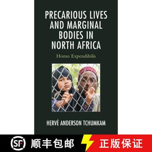 Precarious 9781793640772 Expendibilis 4周达 North and Lives Homo Marginal Africa Bodies