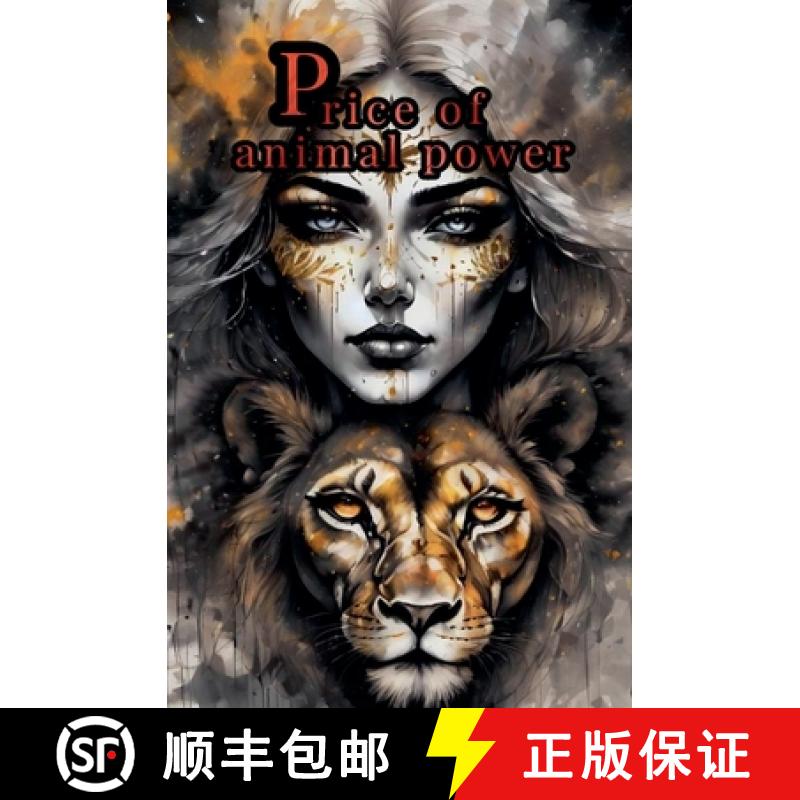 【2-3周达】Price of Animal Power [9798227086686]