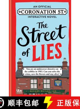 【3-4周达】The Street of Lies: An Official Coronation Street Interactive Novel [9781788405096]